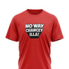 No Way Chancey Illa T-shirt