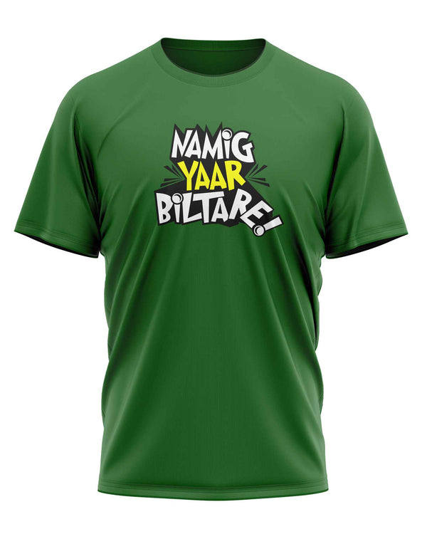 Namig Yaar Beelthare - T-Shirt