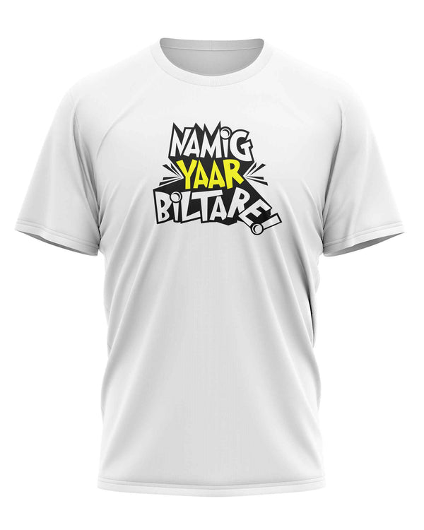 Namig Yaar Beelthare - T-Shirt