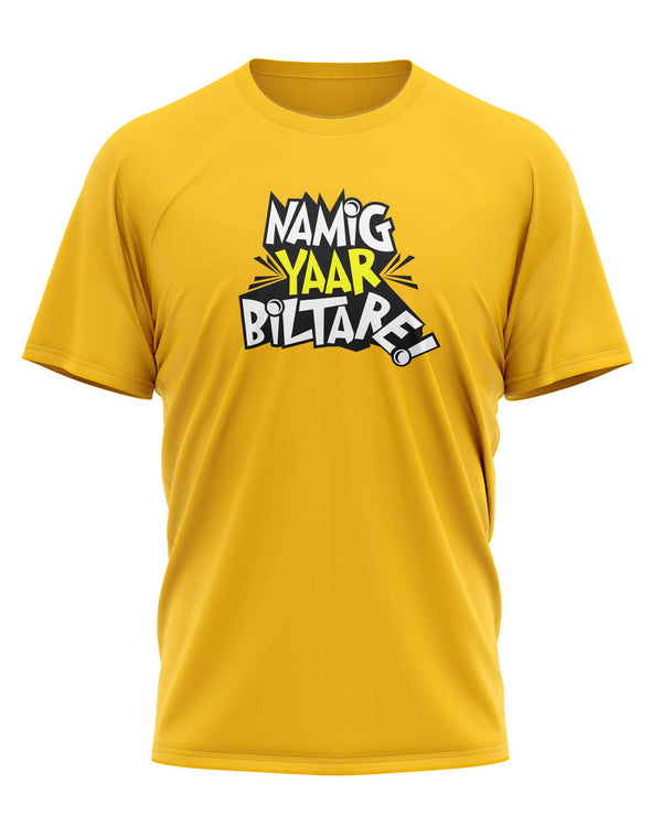 Namig Yaar Beelthare - T-Shirt