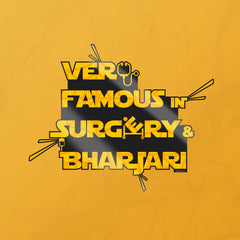 Very Famous in Surgery and Bharjari- Sticker.