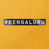 #BENGALURU- Sticker.