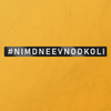 #NIMDNEEVNODKOLI- Sticker.