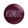 Somberi Fridge magnet