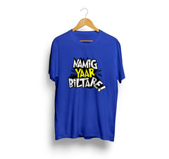 Namig Yaar Beelthare - T-Shirt